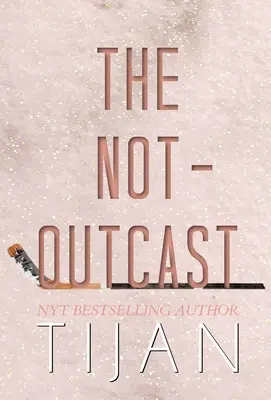 Ne-výstup (tvrdá väzba) - The Not-Outcast (Hardcover Edition)