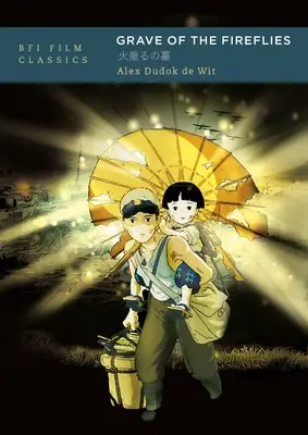 Hrob svetlušiek - Grave of the Fireflies