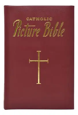 Nová katolícka obrázková Biblia: Obľúbené príbehy zo Starého a Nového zákona - New Catholic Picture Bible: Popular Stories from the Old and New Testaments