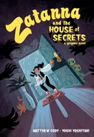 Zatanna a dom tajomstiev - Zatanna and the House of Secrets