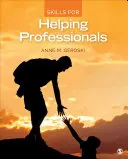 Zručnosti pre pomáhajúcich profesionálov - Skills for Helping Professionals