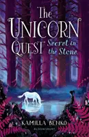 Tajomstvo v kameni - Hľadanie jednorožca 2 - Secret in the Stone - The Unicorn Quest 2