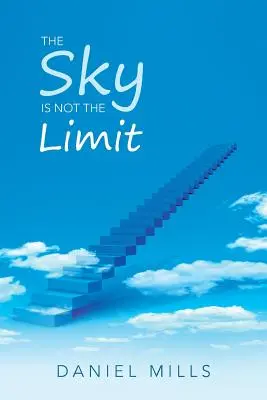 Nebo nie je hranica - The Sky Is Not the Limit