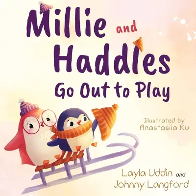 Millie a Haddles idú von hrať sa - Millie and Haddles Go Out to Play