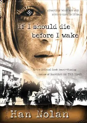 Ak by som mal zomrieť skôr, ako sa prebudím - If I Should Die Before I Wake