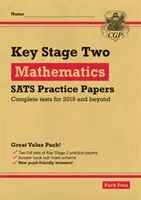 Nové cvičné testy z matematiky KS2 SATS: Balíček 4 - pre testy v roku 2022 (s bezplatnými online doplnkami) - New KS2 Maths SATS Practice Papers: Pack 4 - for the 2022 tests (with free Online Extras)