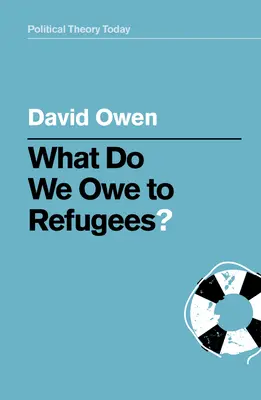 Čo dlhujeme utečencom? - What Do We Owe to Refugees?