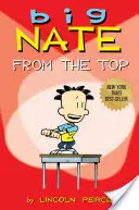 Veľký Nate, 1: Z vrcholu - Big Nate, 1: From the Top