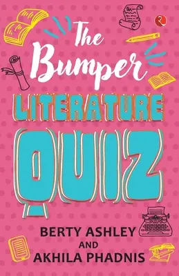 Nárazníkový kvíz o literatúre - The Bumper Literature Quiz