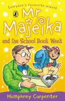 Pán Majeika a týždeň školských kníh - Mr Majeika and the School Book Week