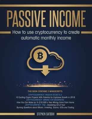 Pasívny príjem: Ako využiť kryptomenu na vytvorenie automatického mesačného príjmu - Passive Income: How to Use Cryptocurrency to Create Automatic Monthly Income
