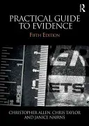 Praktická príručka o dôkazoch - Practical Guide to Evidence