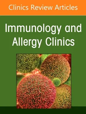 Klimatické zmeny a alergia, vydanie časopisu Immunology and Allergy Clinics of North America, 41 - Climate Change and Allergy, an Issue of Immunology and Allergy Clinics of North America, 41