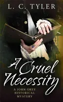 Krutá nevyhnutnosť - Cruel Necessity