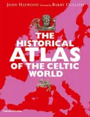 Historický atlas keltského sveta - The Historical Atlas of the Celtic World
