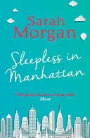 Bez spánku na Manhattane - Sleepless In Manhattan