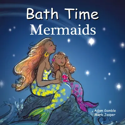 Kúpeľové morské panny - Bath Time Mermaids