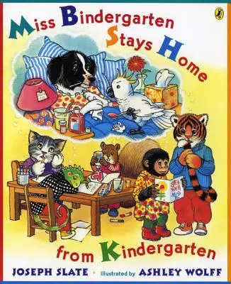 Slečna Bindergarten zostáva doma z materskej školy - Miss Bindergarten Stays Home from Kindergarten