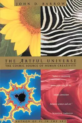 Umný vesmír: Vesmírny zdroj ľudskej tvorivosti - The Artful Universe: The Cosmic Source of Human Creativity