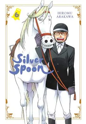 Strieborná lyžička, zv. 6 - Silver Spoon, Vol. 6
