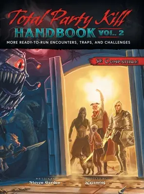 Príručka totálneho zabíjania na večierkoch, zv. 2 - Total Party Kill Handbook, Vol. 2