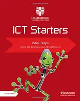 Cambridge Ict Starters Úvodné kroky - Cambridge Ict Starters Initial Steps