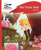 Reading Planet - The Tricks Tent - Red A Rocket Phonics - Reading Planet - The Tricks Tent - Red A: Rocket Phonics