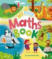 Moja prvá kniha matematiky - My First Maths Book