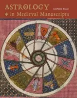 Astrológia v stredovekých rukopisoch - Astrology in Medieval Manuscripts