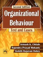 Organizačné správanie - text a prípady - Organizational Behaviour - Text and Cases