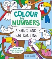 Farby podľa čísel: Sčítanie a odčítanie - Colour by Numbers: Adding and Subtracting