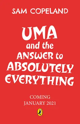 Uma a odpoveď na úplne všetko - Uma and the Answer to Absolutely Everything