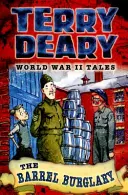Príbehy z druhej svetovej vojny: Lúpež suda - World War II Tales: The Barrel Burglary