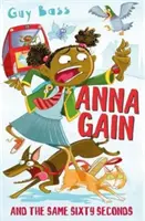 Anna Gainová a rovnakých šesťdesiat sekúnd - Anna Gain and the Same Sixty Seconds