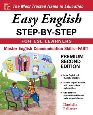 Jednoduchá angličtina krok za krokom pre študentov ESL, druhé vydanie - Easy English Step-By-Step for ESL Learners, Second Edition