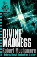 CHERUB: Božské šialenstvo - kniha 5 - CHERUB: Divine Madness - Book 5