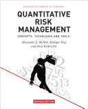 Kvantitatívne riadenie rizík: Koncepty, techniky a nástroje - revidované vydanie - Quantitative Risk Management: Concepts, Techniques and Tools - Revised Edition