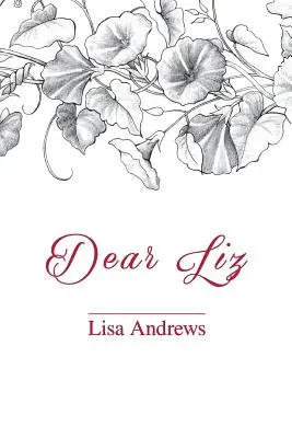 Drahá Liz - Dear Liz