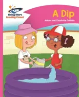 Čítacia planéta - Ponorka - Ružová a: Comet Street Kids - Reading Planet - A Dip - Pink a: Comet Street Kids