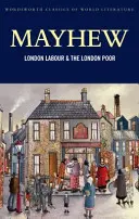 Londýnska práca a londýnska chudoba - London Labour and the London Poor