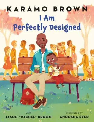 Som dokonale navrhnutá - I Am Perfectly Designed
