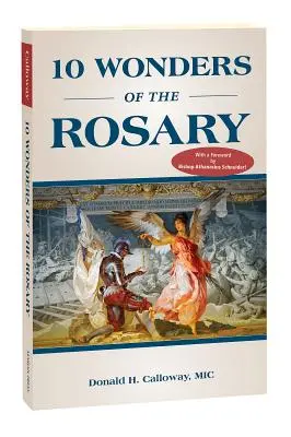 10 zázrakov ruženca - 10 Wonders of the Rosary