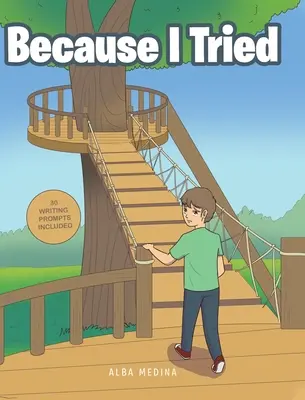 Pretože som sa snažil - Because I Tried