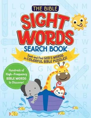 Kniha na hľadanie biblických slov s porozumením Peace of Mind: Hľadaj a nájdi Božie slovo vo farebných slovných hádankách! - The Peace of Mind Bible Sight Words Search Book: Seek and Find God's Word in Colorful Word Searches!