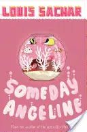 Jedného dňa Angeline - Someday Angeline