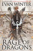 Zúrivosť drakov - Pálenie, kniha prvá - Rage of Dragons - The Burning, Book One