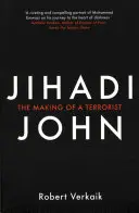 Džihádista John: Ako sa z neho stal terorista - Jihadi John: The Making of a Terrorist