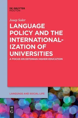 Jazyková politika a internacionalizácia univerzít - Language Policy and the Internationalization of Universities