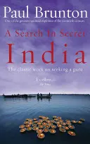 Hľadanie v tajnej Indii - A Search in Secret India