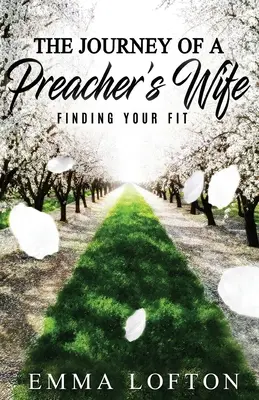 Cesta kazateľovej manželky: Nájsť svoju vhodnosť - The Journey of a Preacher's Wife: Finding Your Fit